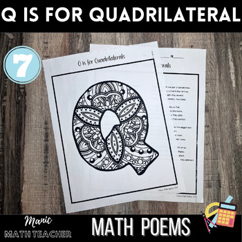 Preview of Q is for Quadrilaterals - Math & Poems - ABCs - Mindfulness Coloring Activity