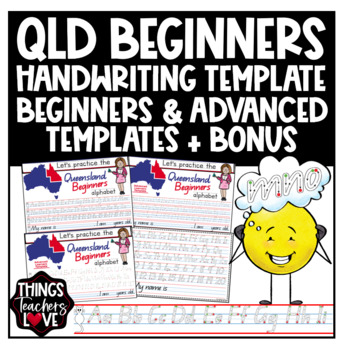 Preview of Qld Beginners Handwriting Templates, Beginners + Advanced Templates + BONUS!
