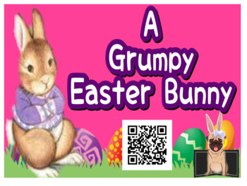 Preview of QR CODE + Response Sheets: A Grumpy Easter Bunny