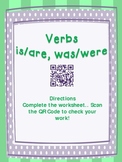 QR Code Activity- Verbs Is/Are and Was/Were