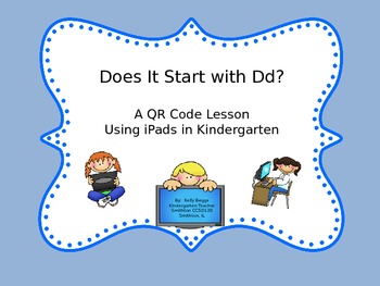 Preview of QR Code Lesson - Does it Start With Dd