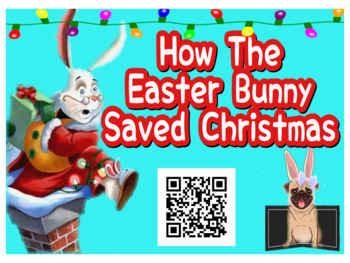 Preview of QR Code + Listening Center Response Sheets: How The Easter Bunny Saved Christmas