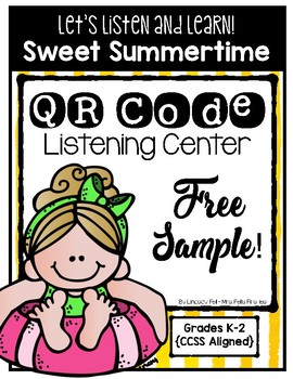 Preview of QR Code Listening Center - Sweet Summertime - FREEBIE!