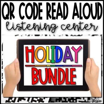 Preview of QR Code Read Aloud Listening Center | Holiday Bundle