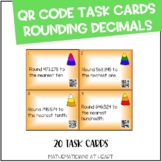 QR Code Task Cards: Rounding Decimals