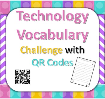 Preview of QR Code Technology Vocabulary Challenge
