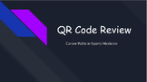 QR Code Vocab Review - Career Paths in Sports Medicine