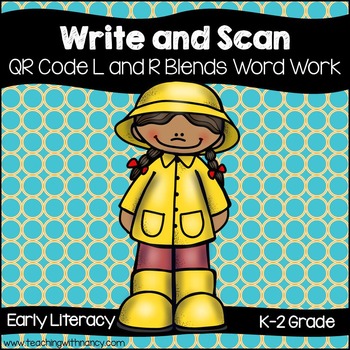 Qr Code Write And Scan L And R Blends By Teaching With Nancy Tpt