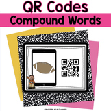 QR Codes - Compound Words Literacy Center