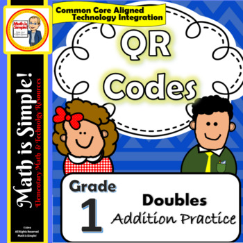 Preview of QR Codes - Doubles Addition Practice - Grade 1