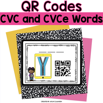 QR Codes: Say It, Make It, Scan It- CVC and CVCe Word Creation Literacy Centers