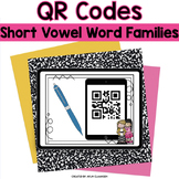 QR Codes - Short Vowel Word Families Literacy Center