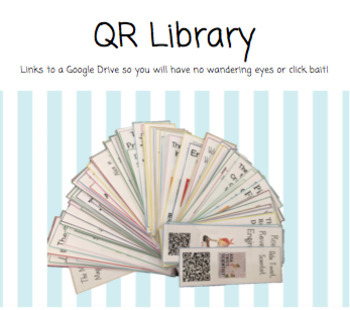 Preview of QR Library - LINKS TO GOOGLE DRIVE