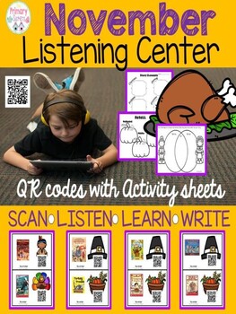 Preview of November QR Code Listening Center with Comprehension Sheets