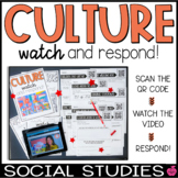 Culture | QR Watch & Respond Social Studies