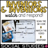 Inventors and Inventions | QR Watch & Respond Social Studies