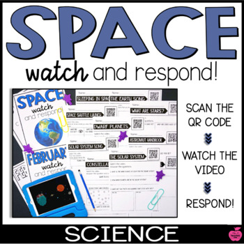 Preview of Space QR Watch and Respond | Earth Planets Stars Astronauts