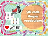 QR code! Shapes vocabulary hunt and matching game. Distanc