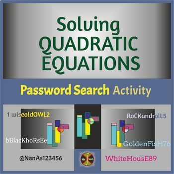 Preview of QUADRATIC EQUATIONS (All Methods) - "Password Search" Activity (4 versions)