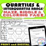 QUARTILES & INTERQUARTILE RANGE Maze, Riddle, Coloring Pag