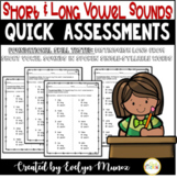 Short and Long Vowel QUICK ASSESSMENTS