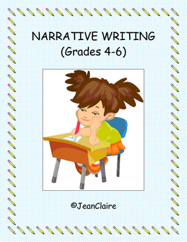 Preview of NARRATIVE WRITING (Grades 4-6) Common Core and SBAC Prep