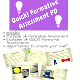 QUICK! Formative Assessment--Professional Development