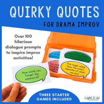 Preview of QUIRKY QUOTES Drama Improv Task Cards (Junior/Intermediate/High School)