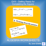 QVIII - Getting Ready for Completing the Square