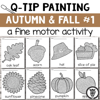 Preview of Qtip Painting: Autumn and Fall fine motor activity