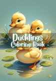 Quack-tastic Ducklings Coloring Book: 50 Adorable Pages of