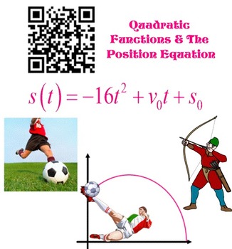 Preview of Quadratic Equation - Position Equation Real World App with QR Code