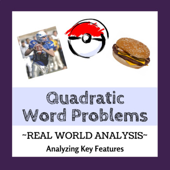Preview of Quadratic Equation Word Problems (Real World Analysis)