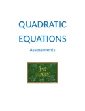 Quadratic Equations Assessments