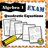 Quadratic Equations Exam/Test ⭐Algebra 1