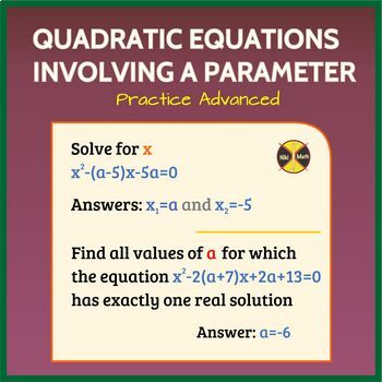 Preview of Quadratic Equations - Advanced Practice (Involving a Parameter)