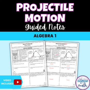 Preview of Quadratic Equations Projectile Motion Guided Notes Lesson Algebra 1