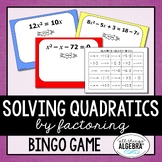 Quadratic Equations (Solve by Factoring) | Bingo Game