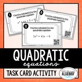 Quadratic Equations (Solve by Factoring) | Task Cards