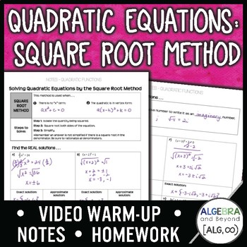 Preview of Quadratic Equations: Square Root Method Lesson | Warm-Up | Notes | Homework