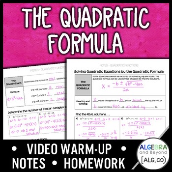 Preview of Quadratic Equations: The Quadratic Formula Lesson | Warm-Up | Notes | Homework