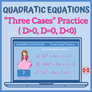 Preview of Quadratic Equations "Three Cases" Practice Real & Complex Solutions