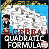 Quadratic Equations: Using the Quadratic Formula Jumbo Task Cards