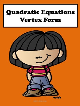 Preview of Quadratic Equations: Vertex Form No Prep Lesson