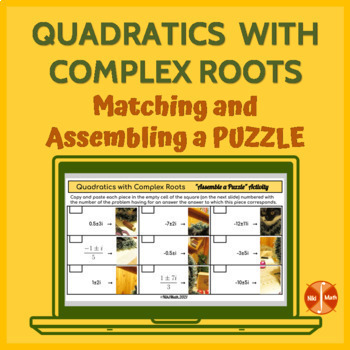 Preview of Quadratic Equations with Complex Solutions - Matching and Puzzle Assembling