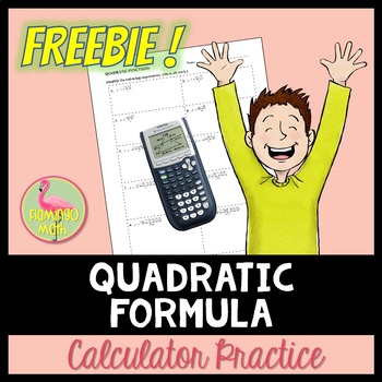 Preview of Quadratic Formula Calculator Practice Freebie