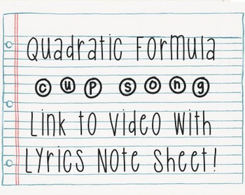 Preview of Quadratic Formula Cup Song Video Link and Lyrics!