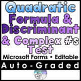 Quadratic Formula, Discriminant & Complex Numbers Test- MI