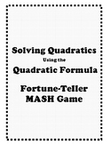 Quadratic Formula Fortune-Teller MASH Activity