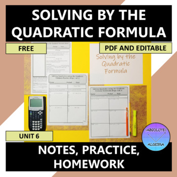 Preview of Quadratic Formula Notes Practice Homework Editable U6 FREE